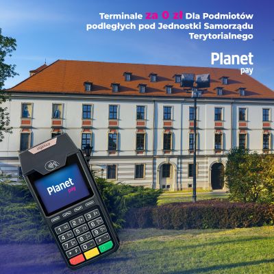 Oferta promocyjna terminali Planet Pay dla jednostek podległych JST za 0 zł